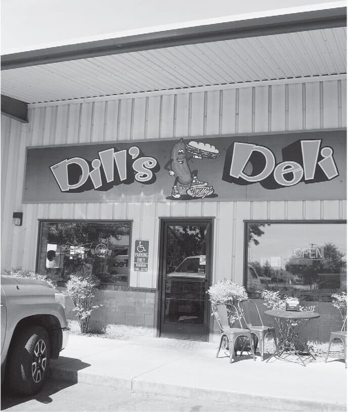 Dill's Deli is a fine place to stop for lunch.